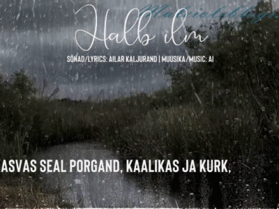 Nutilaul – “Halb ilm” (5)